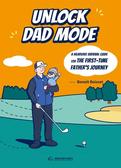 Unlock dad mode