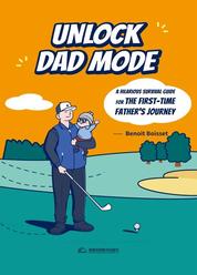 Unlock dad mode